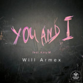 постер песни Will Armex feat. Katy M - You And I (Denis Bravo Radio Edit)