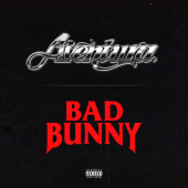 постер песни Aventura, Bad Bunny - Volví