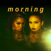 постер песни Teyana Taylor - Morning