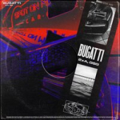 постер песни 2xA feat. G$G - Bugatti