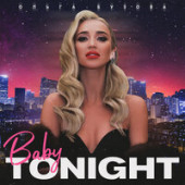 постер песни Ольга Бузова - Baby Tonight
