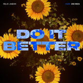постер песни Felix Jaehn feat. Zoe Wees - Do It Better