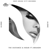 постер песни The Distance &amp; Nour feat. Ibrahem - Alone