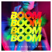 постер песни Lizot &amp; Amfree &amp; Ampris - Boom Boom Boom Boom