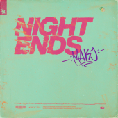 постер песни MAKJ - Night Ends
