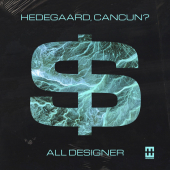 постер песни HEDEGAARD - All Designer