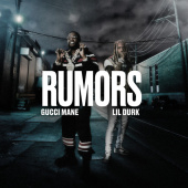 постер песни Gucci Mane feat. Lil Durk - Rumors (feat. Lil Durk)