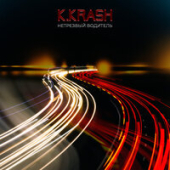 постер песни K.KRASH - Нетрезвый Водитель