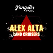 постер песни Alex Alta - Land Cruisers