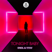 постер песни ONEIL, Titov - Tonight Baby