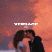 постер песни Aini - Versace