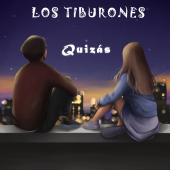 постер песни Los Tiburones - Quizás