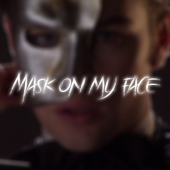 постер песни Ambassador - Mask on my face