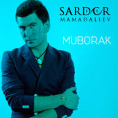 постер песни Сардор Мамадалиев - Muborak