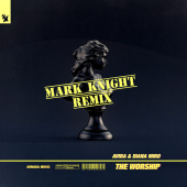 постер песни AVIRA - The Worship (Mark Knight Remix)