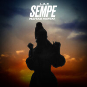 постер песни L.A.X - Sempe (R3hab Remix)