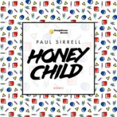 постер песни Paul Sirrell - Honey Child