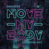 постер песни Davuiside - Move My Body