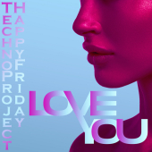 постер песни Techno Project - Love You