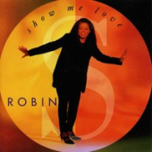 постер песни Robin S - Show Me Love