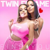 постер песни Twin Flame - Find You