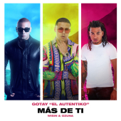 постер песни Gotay “El Autentiko - Más De Ti