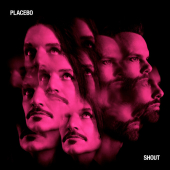 постер песни Placebo - Shout