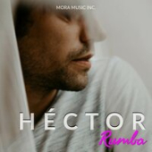 постер песни Héctor - Rumba (Acapella Version)