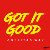 постер песни Adelitas Way - Got it Good