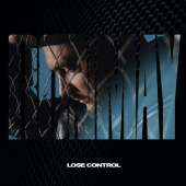 постер песни Ron May - Lose Control