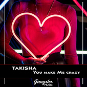 постер песни Takisha - You Make Me Crazy