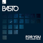 постер песни Basto, Comet Blue - The One
