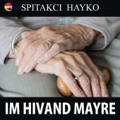 постер песни Spitakci Hayko - Im Hivand Mayre