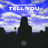 постер песни Struzhkin - Tell You (Mascotti Remix)