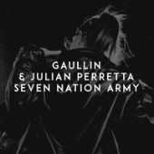 постер песни Gaullin Julian Perretta – Seven Nation Army (Remix)