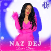 постер песни Naz Dej - Deme Deme