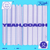 постер песни Totally Unicorn - Yeah, Coach
