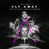 постер песни Burak Yeter feat. Emie, Lusia Chebotina, Everthe8 - Fly Away