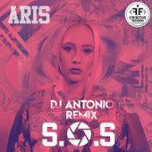 постер песни Aris - S.O.S. (DJ Antonio Remix)