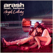 постер песни Arash, Helena - Angels Lullaby
