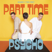 постер песни SHAED - Part Time Psycho
