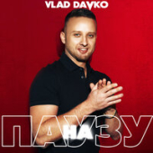 постер песни Vlad Davko - На Паузу