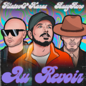постер песни Filatov &amp; Karas - Au Revoir
