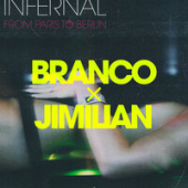 постер песни Infernal feat. Branco &amp; Jimilian - From Paris To Berlin