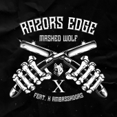 постер песни Masked Wolf - Razor\'s Edge feat. X Ambassadors
