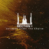 постер песни Collapse Under The Empire - Section I