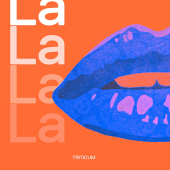 постер песни TRITICUM - LaLa-LaLa