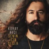 постер песни Koray Avcı - Adaletin Bu Mu Dünya