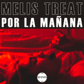 постер песни Melis Treat - Por la Mañana