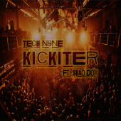 постер песни Tech N9ne - Kickiter